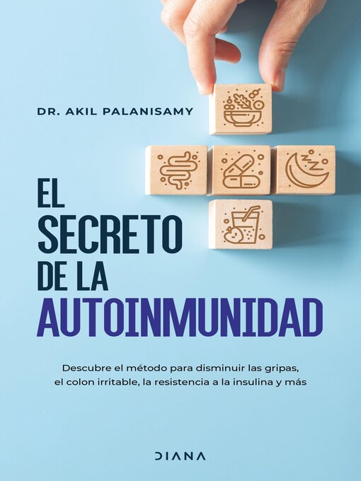 Title details for El secreto de la autoinmunidad by Dr. Akil Palanisamy - Available